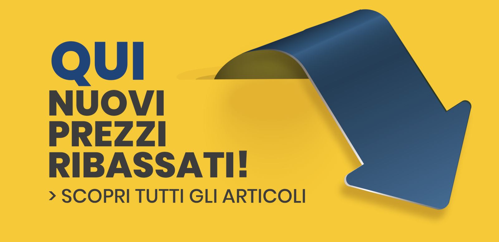 NUOVI PREZZI RIBASSATI